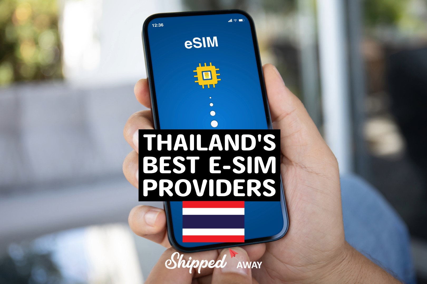 Best Thailand eSIMS - Best Thailand eSIM providers - Best Thailand eSIM Cards - Best Thailand Travel eSIM
