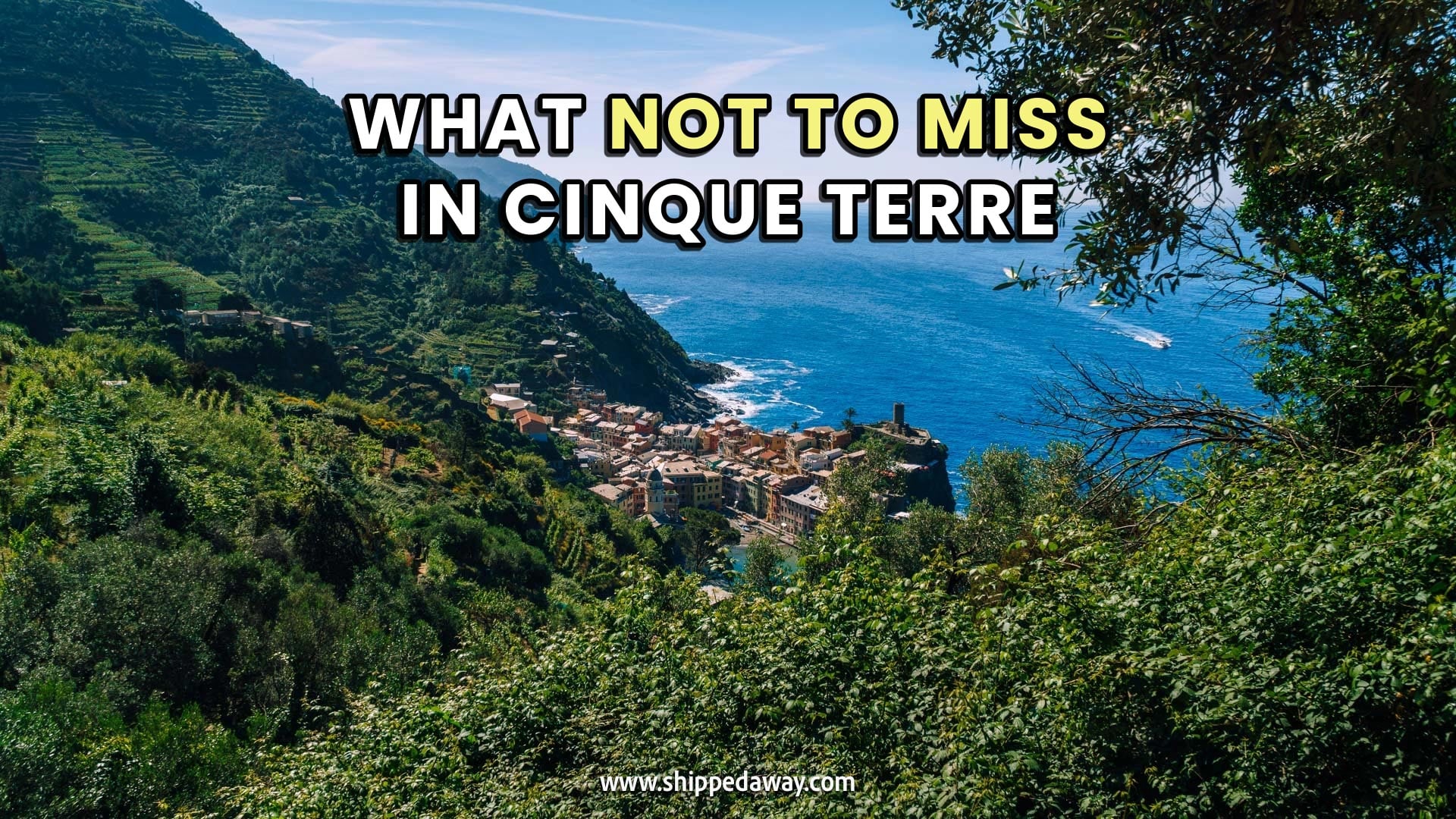 : Best Places and Experiences - Things To Do in Cinque Terre - Cinque Terre Travel Guide